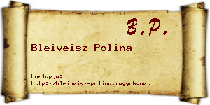 Bleiveisz Polina névjegykártya